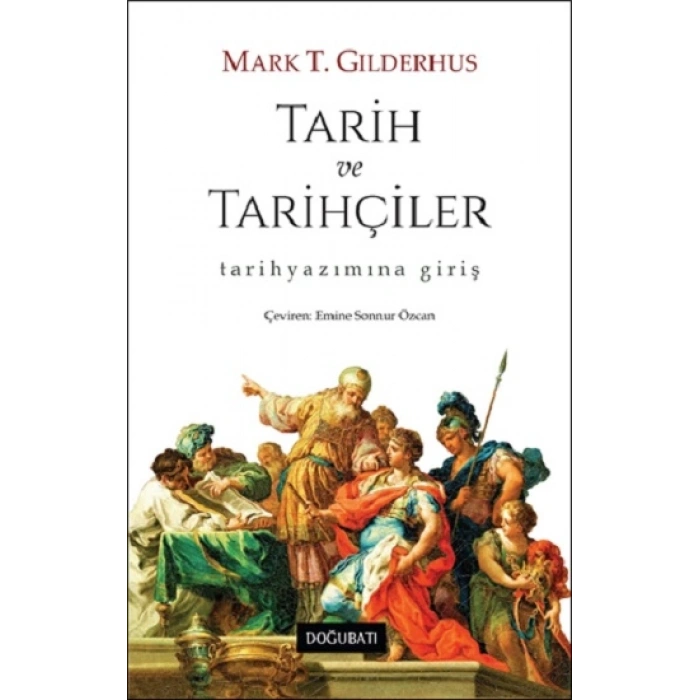 Tarih Ve Tarihçiler