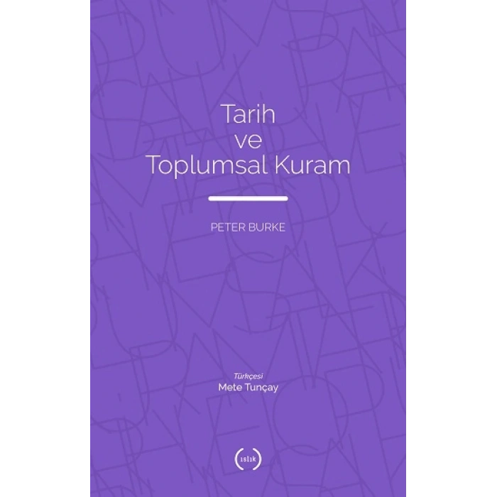 Tarih Ve Toplumsal Kuram