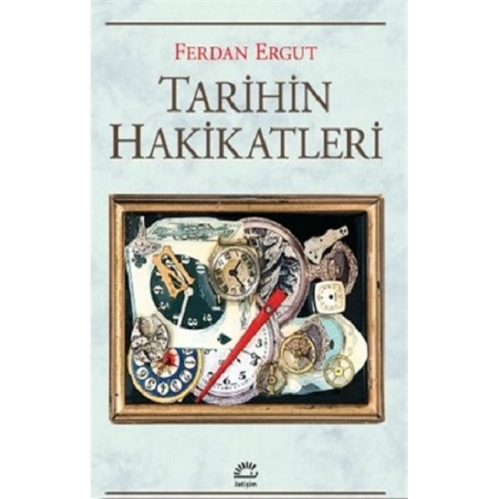 Tarihin Hakikatleri