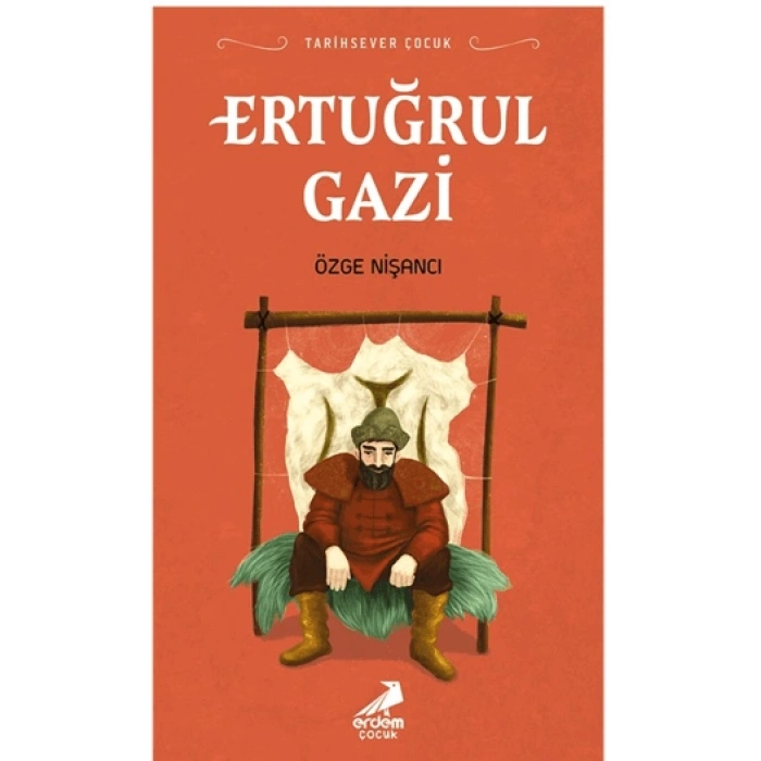 Tarihsever Çocuk - Ertuğrul Gazi