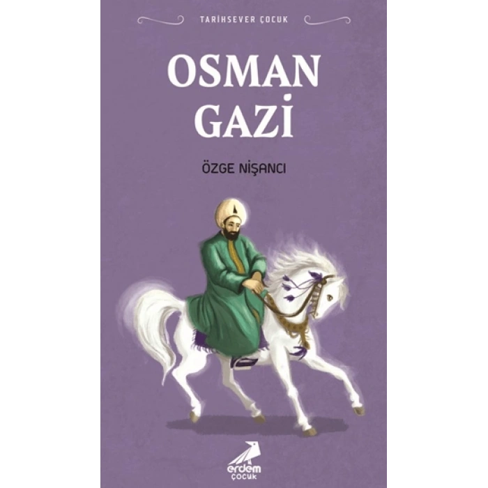 Tarihsever Çocuk Osman Gazi