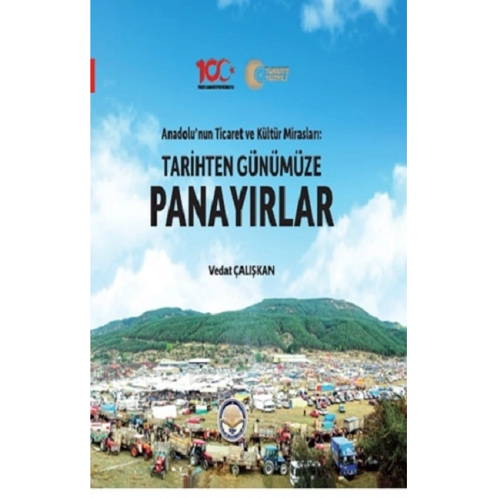 Tarihten Günümüze Panayırlar (ciltli)