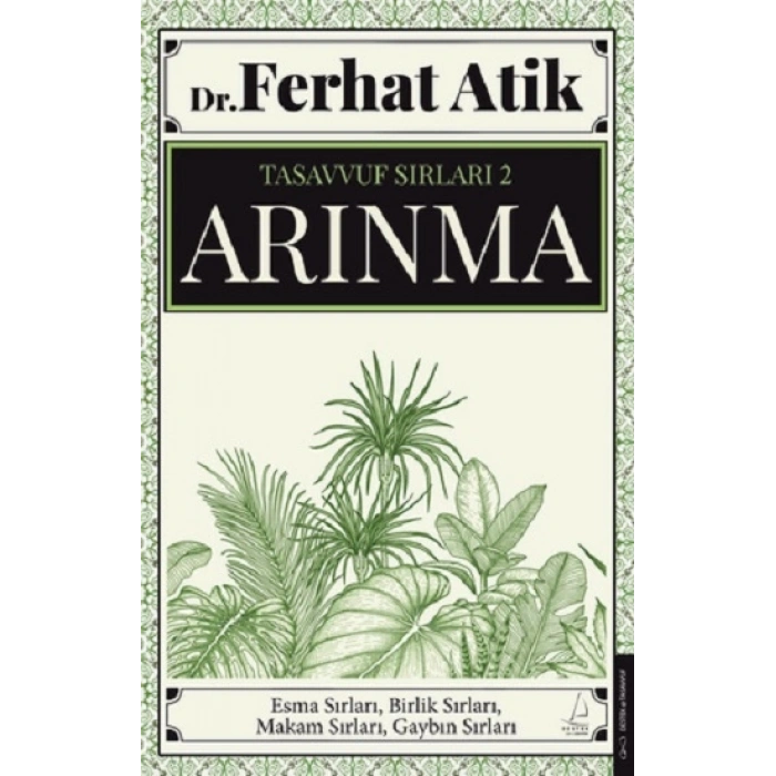 Tasavvufun Sırları 2 - Arınma