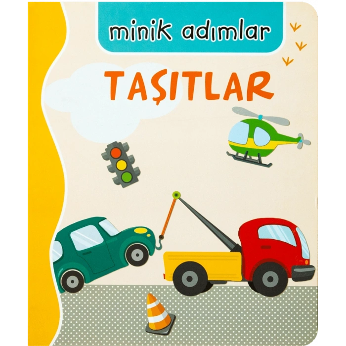 Taşıtlar-minik Adımlar