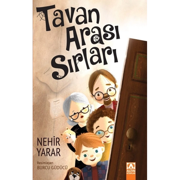 Tavan Arası Sırları