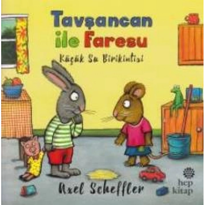 Tavşancan İle Faresu: Küçük Su Birikintisi