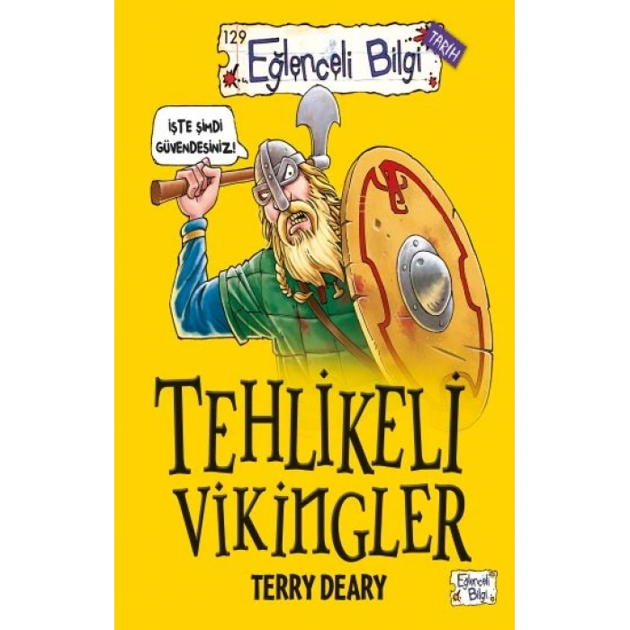 Tehlikeli Vikingler - Eğlenceli Bilgi