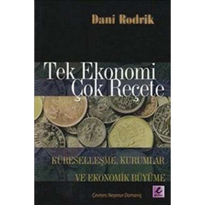 Tek Ekonomi Çok Reçete