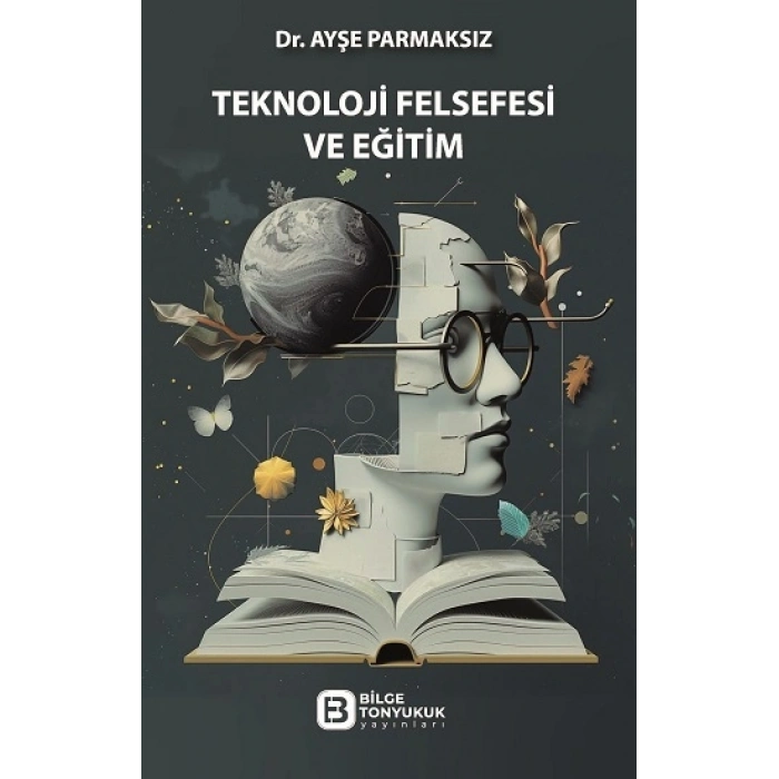 Teknoloji Felsefesi Ve Eğitim
