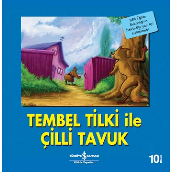 Tembel Tilki İle Çilli Tavuk