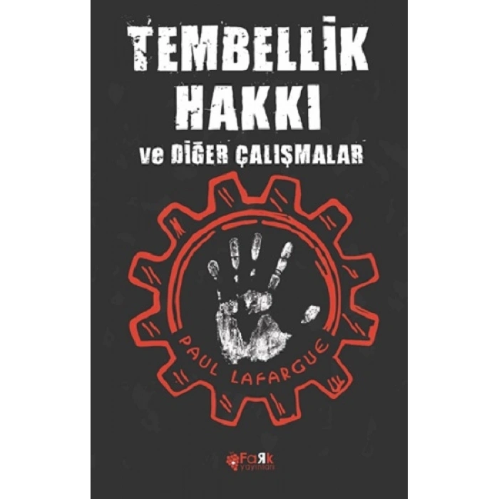 Tembellik Hakkı