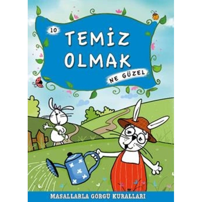 Temiz Olmak Ne Güzel