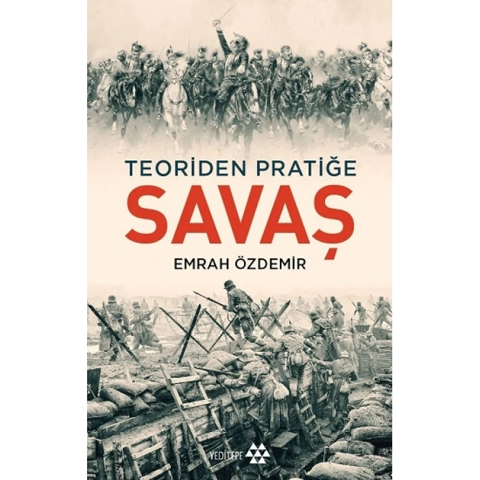 Teoriden Pratiğe - Savaş
