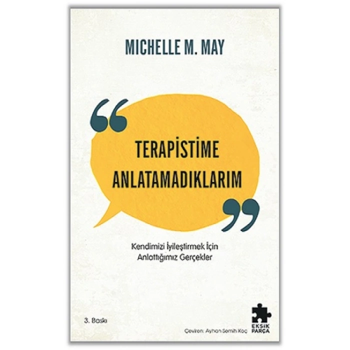 Terapistime Anlatamadıklarım