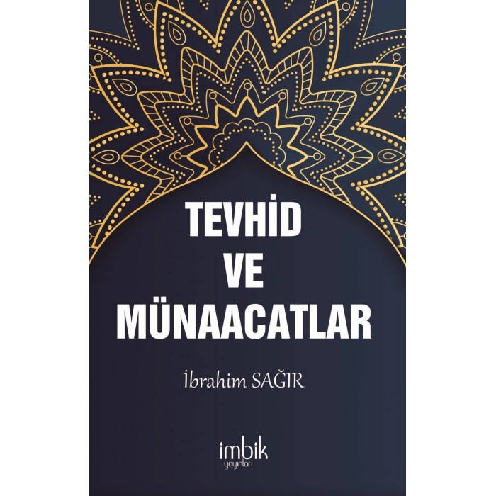 Tevhid Ve Münacaatlar