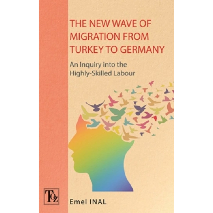 The New Wave Of Mıgratıon From Turkey To Germany
