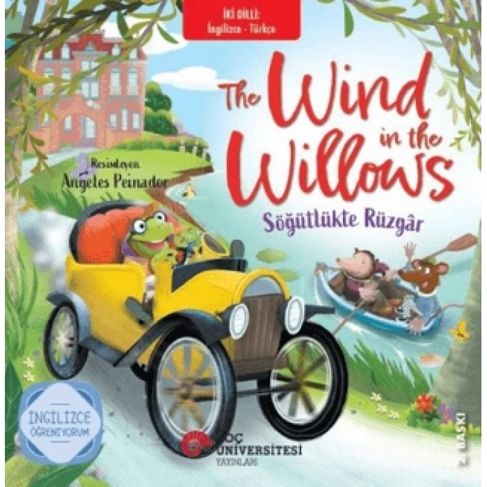 The Wind In The Willows / Söğütlükte Rüzgar