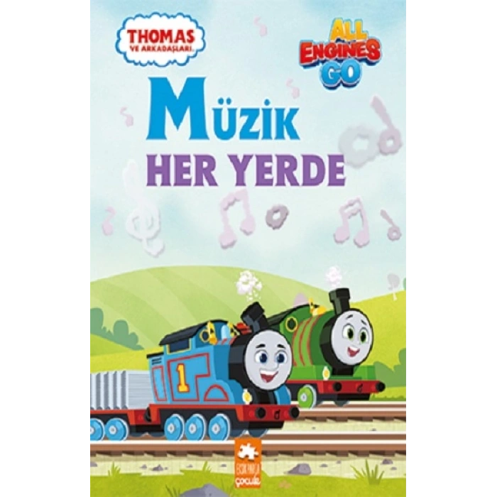 Thomas Ve Arkadaşları - Müzik Her Yerde