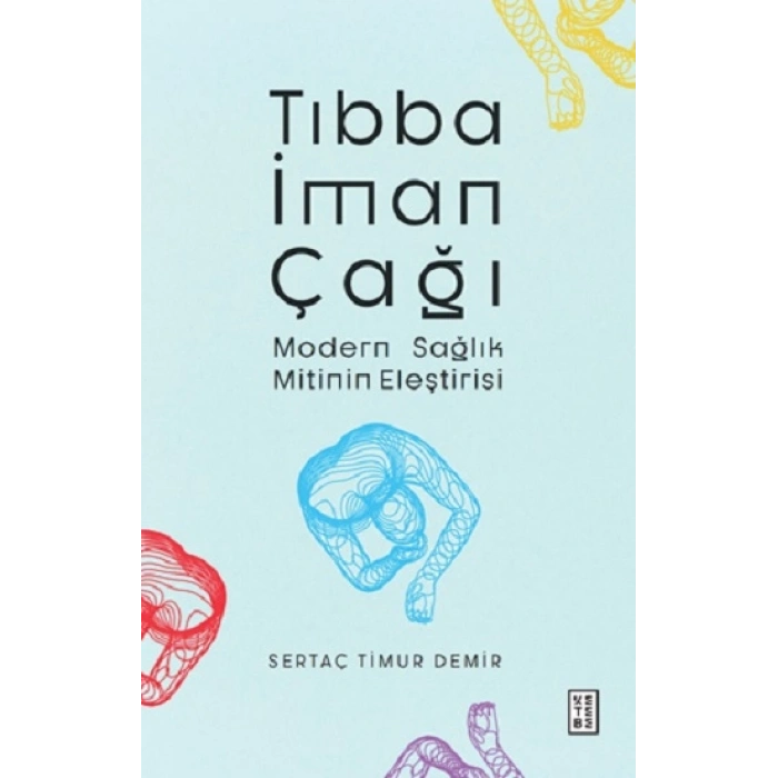 Tıbba İman Çağı