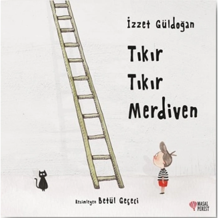 Tıkır Tıkır Merdiven