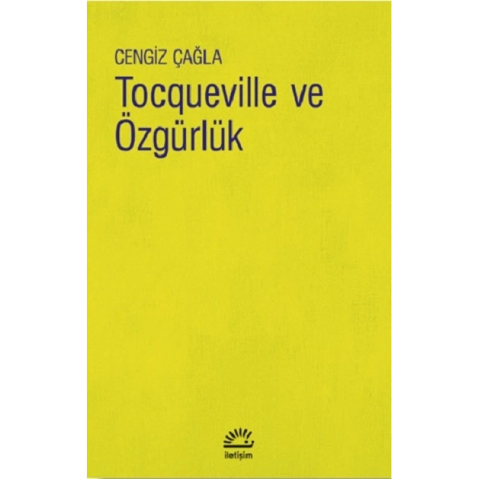 Tocqueville Ve Özgürlük