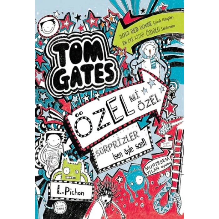 Tom Gates Özel Mi Özel Sürprizler (sen Öyle San!)