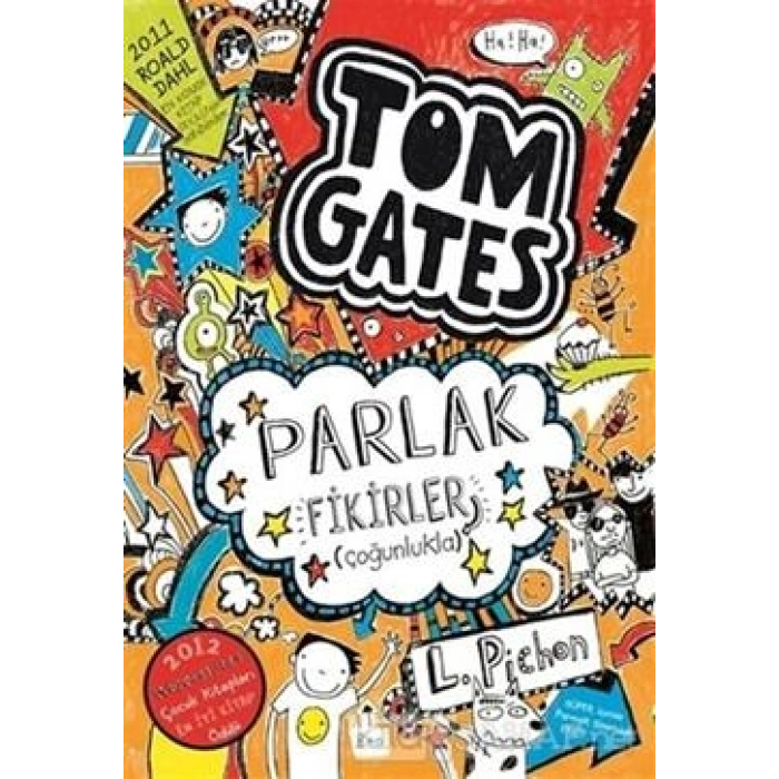 Tom Gates Parlak Fikirler Çoğunlukla (ciltli)