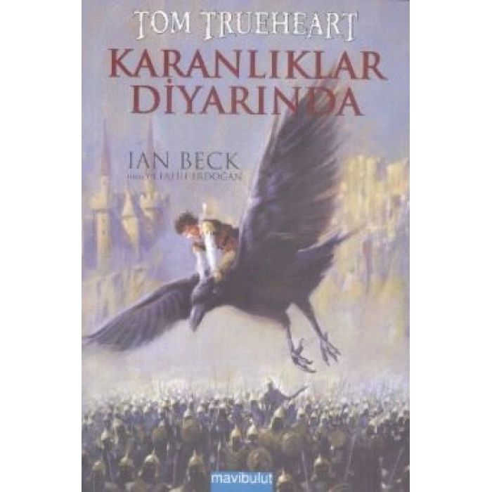Tom Trueheart : Karanlıklar Diyarında