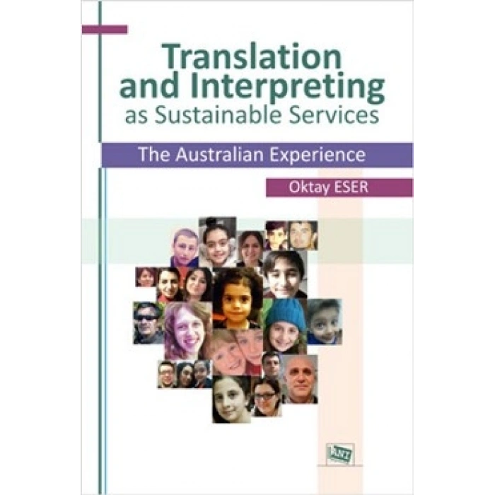 Translation And Interpreting As Sustainable Services The Australian Experience