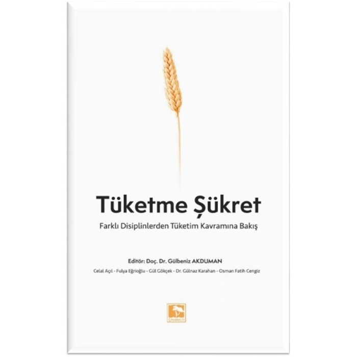 Tüketme Şükret