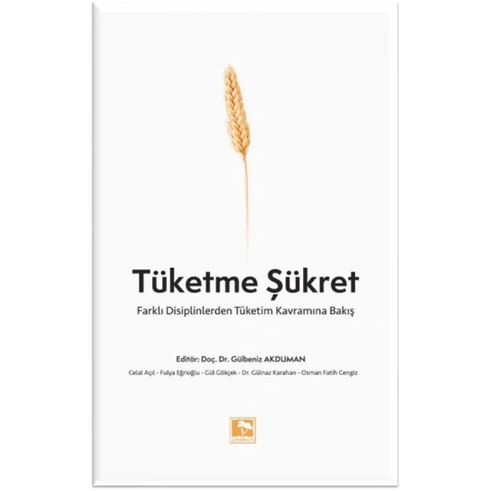 Tüketme Şükret