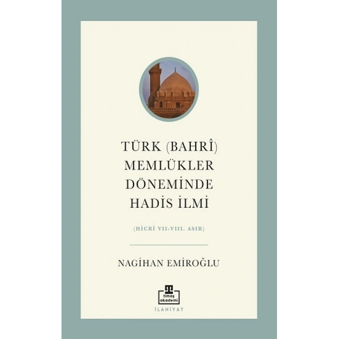 Türk (bahri) Memlükler Döneminde Hadis İlmi