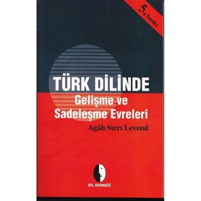 Türk Dilinde Gelişme Ve Sadeleşme Evreleri