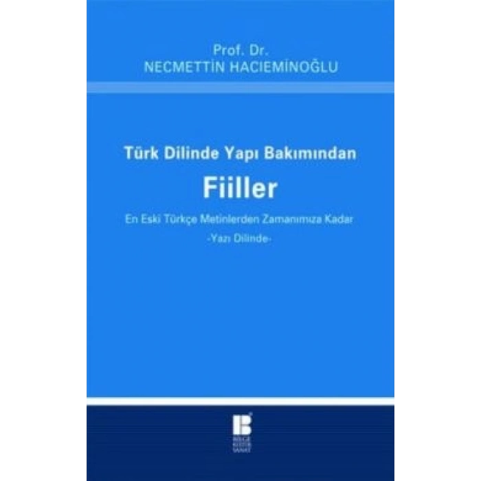 Türk Dilinde Yapı Bakımından Fiiller