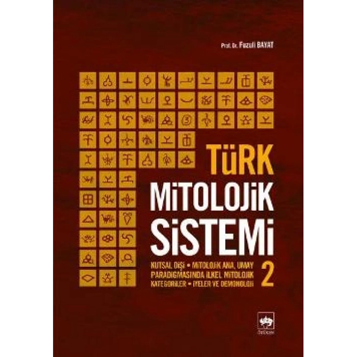 Türk Mitolojik Sistemi 2