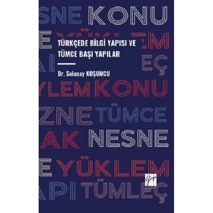 Türkçede Bilgi Yapısı Ve Tümce Başı Yapılar