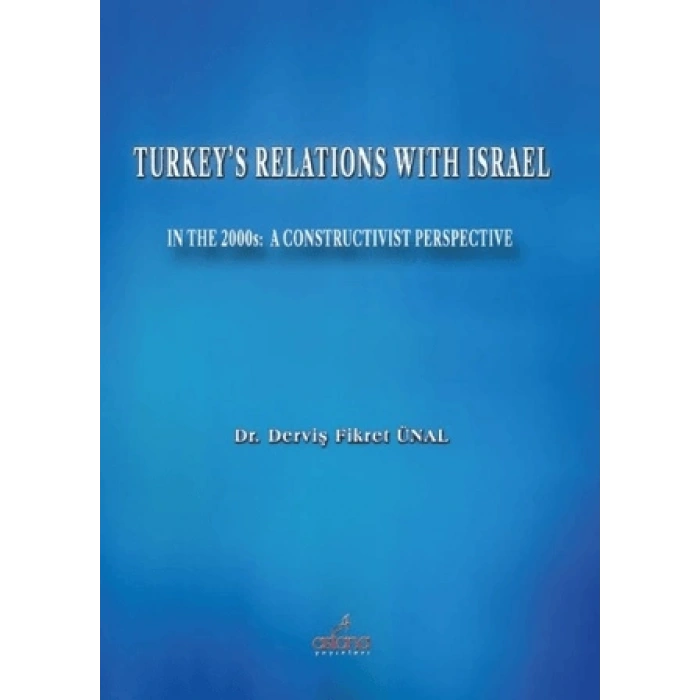 Turkeys Relations With Israel