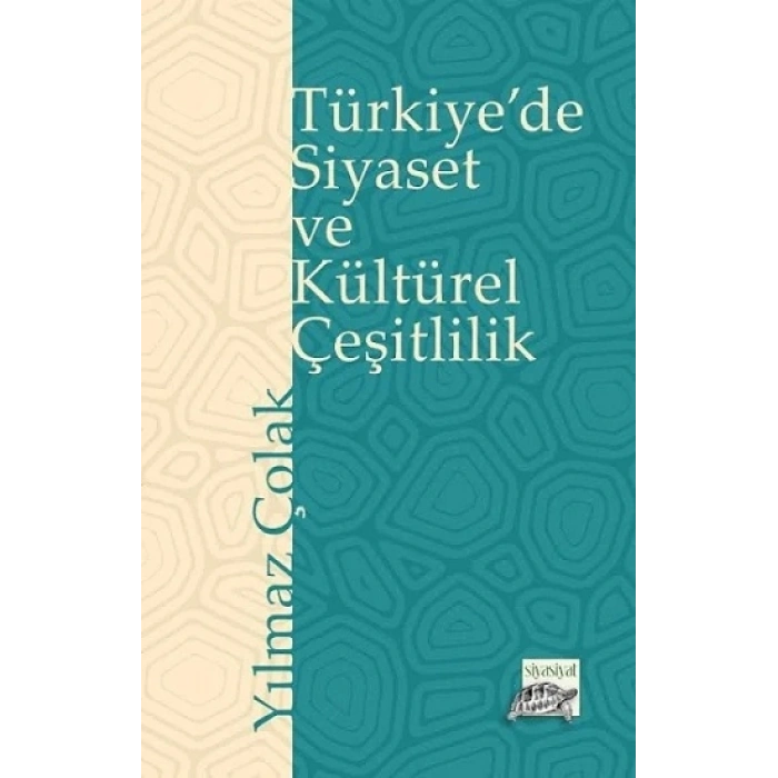 Türkiyede Siyaset Ve Kültürel Çeşitlilik