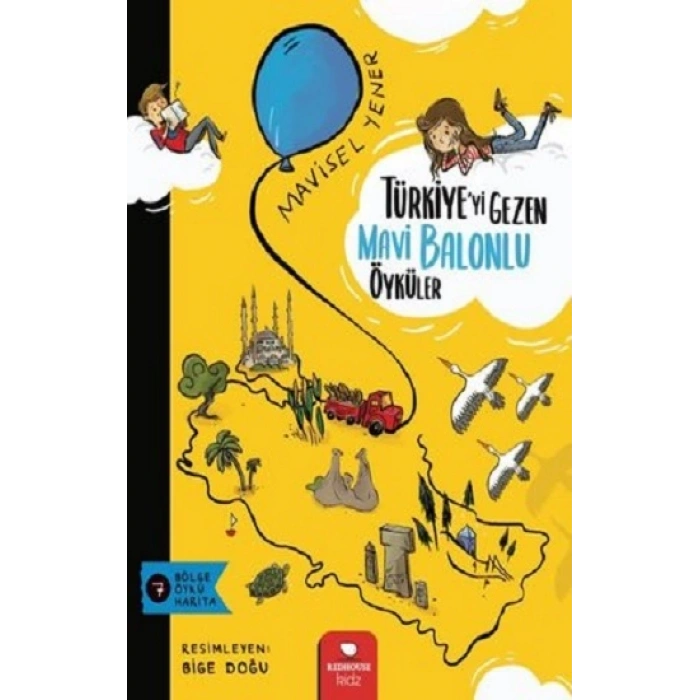 Türkiyeyi Gezen Mavi Balonlu Öyküler