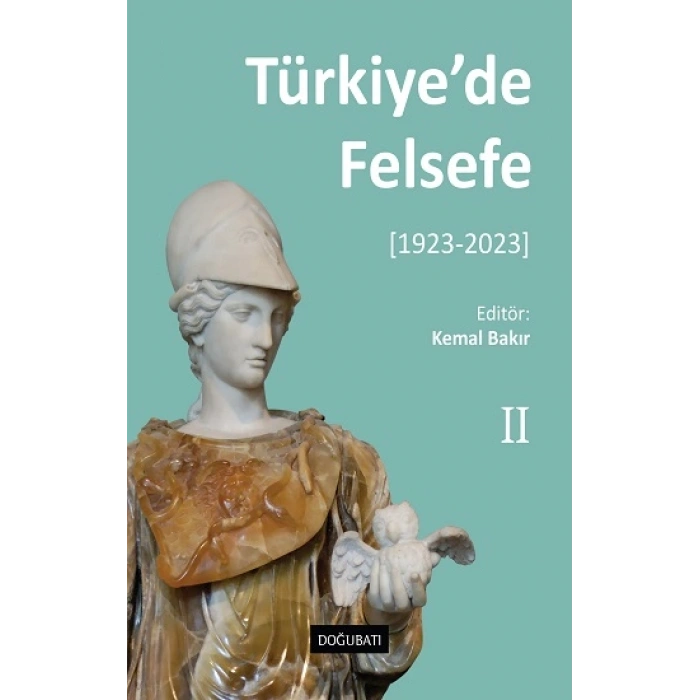 Türkiye’de Felsefe [1923-2023] - 2