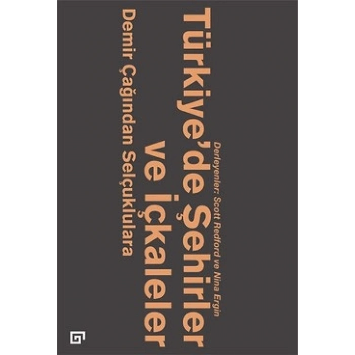 Türkiye’de Şehirler Ve İçkaleler