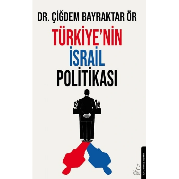 Türkiye’nin İsrail Politikası