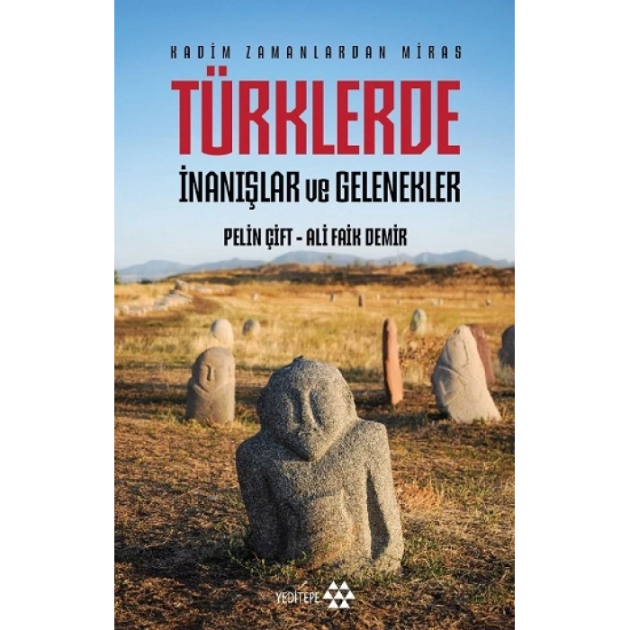 Türklerde İnanışlar Ve Gelenekler