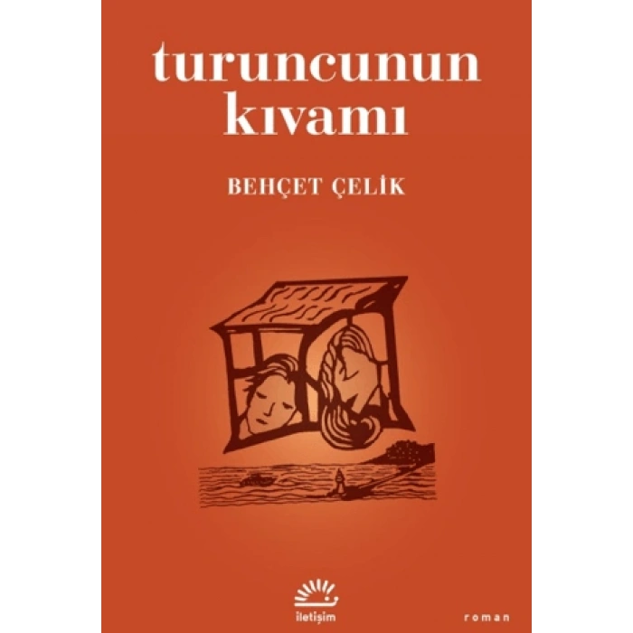 Turuncunun Kıvamı