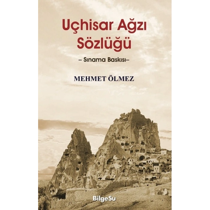 Uçhisar Ağzı Sözlüğü