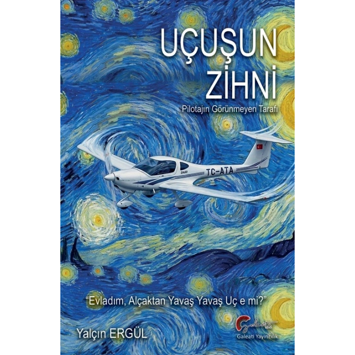 Uçuşun Zihni - Pilotajın Görünmeyen Tarafı