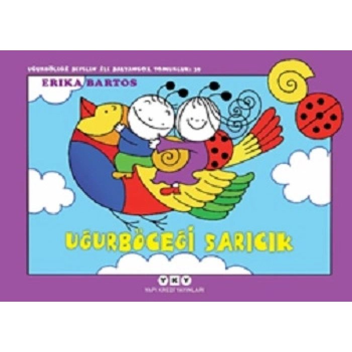 Uğurböceği Sevecen İle Salyangoz Tomurcuk 39: Uğurböceği Sarıcık