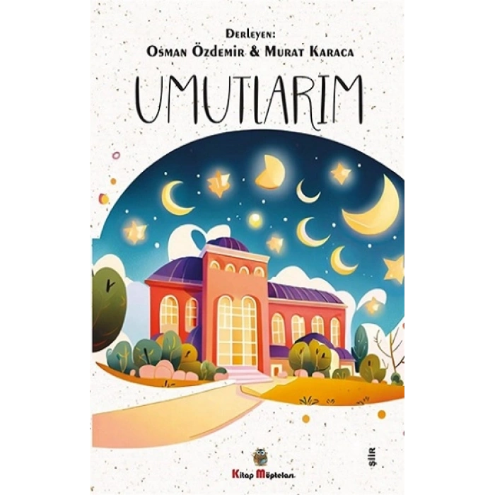 Umutlarım