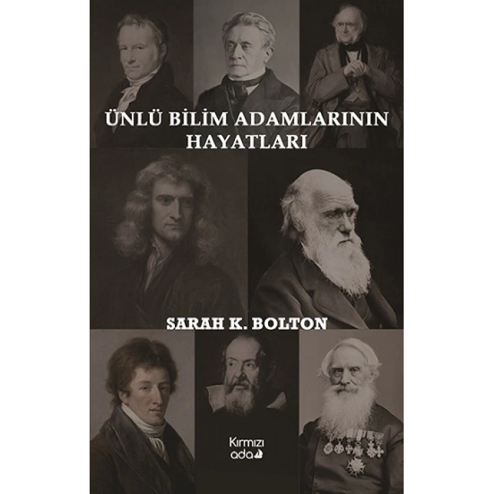 Ünlü Bilim Adamlarının Hayatları