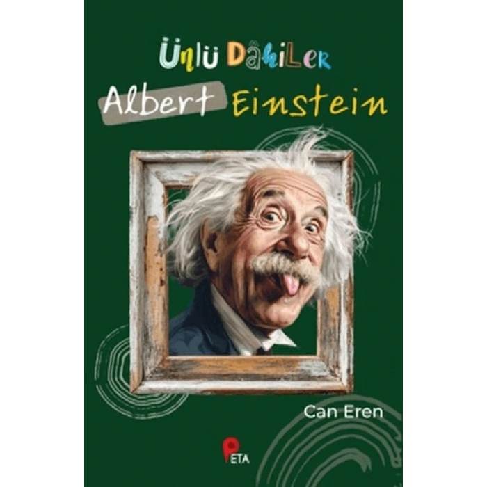 Ünlü Dahiler: Albert Einstein